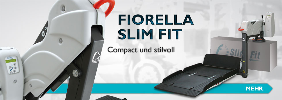 Hebebühne Fiorella Slim Fit